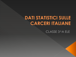 DATI STATISTICI SULLE CARCERI ITALIANE
