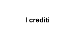 CREDITI - I blog di Unica