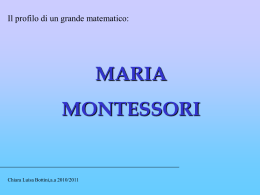 Bottini- il profilo di un grande matematico: Maria Montessori