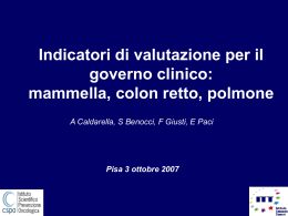 Indicatori regionali 2004-2005 Risultati preliminari Tumore