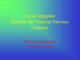 Corso Integrato Malattie del Sistema Nervoso Centrale
