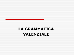 La grammatica valenziale