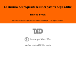 metodi misura ISO 140 - Dipartimento di Architettura