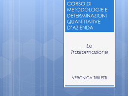 Trasformazione - Dipartimento di Economia