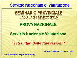 I risultati delle rilevazioni - Ufficio Scolastico Regionale per l`Abruzzo