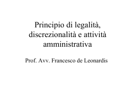 Principio di legalità, discrezionalità e attività amministrativa
