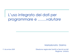L`uso integrato dei dati per programmare e &hellip;&hellip;.valutare