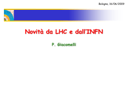 Novita` da LHC e INFN