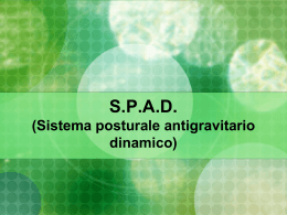 SPAD (Sistema Posturale Antigravitario Dinamico)