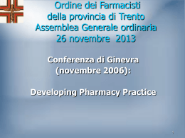 Ordine dei Farmacisti della Provincia di Trento Assemblea Generale