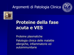 Proteine della fase acuta e VES - PATCLIN, argomenti di patologia