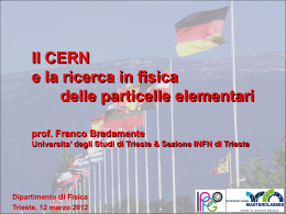 La fisica delle particelle elementari al CERN