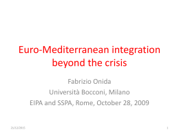 Euro-Mediterranean integration beyond the crisis