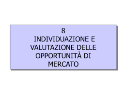 Individuazione e valutazione delle opportunit&agrave; di