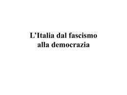 L`Italia dal fascismo alla democrazia