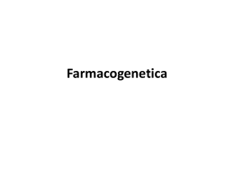 20150506-07-11-13 Farmacologia di base e Farmacogenetica