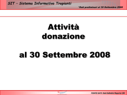 Dati nazionali sulle attività di donazione e sui trapianti al 30/09/2008