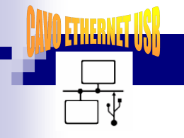 La Presentazione - CAVO﻿ ETHE﻿RN﻿ET USB