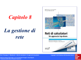 Capitolo 8 La gestione di rete