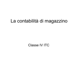La contabilit&agrave; di magazzino