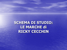 SCHEMA DI STUDIO: LE MARCHE di RICKY