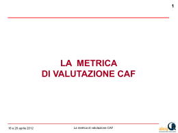 La metrica di valutazione CAF