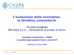 L`evoluzione della normativa: la Direttiva comunitaria