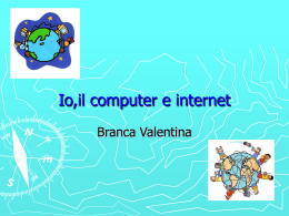 Io,il computer e internet - didamat-2012