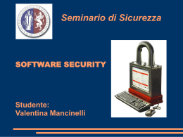 Software_security - Dipartimento di Matematica e Informatica