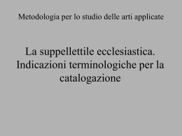 Suppellettili ecclesiastiche - Storia e Tecnologia dell`Oreficeria