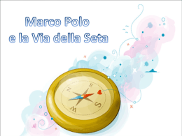 marco polo e la via della seta