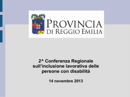 L`esperienza nella provincia di Reggio Emilia