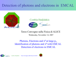 Detection of photons and electrons in EMCal