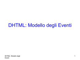 Dynamic HTML: modello degli eventi