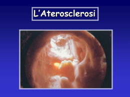 PATOLOGIA l`Aterosclerosi