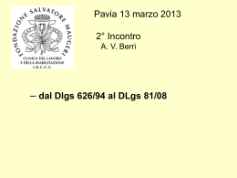 Dal 626 al D.Lgs 81 - Università degli Studi di Pavia