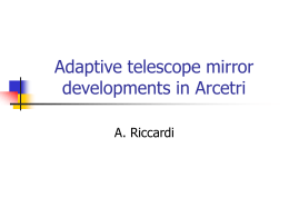 Adaptive telescope mirror developments