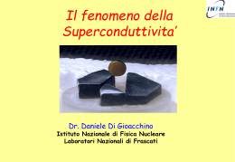 Superconductors: Phases of Matter - Laboratori Nazionali di Frascati