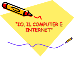 “IO, IL COMPUTER E INTERNET”