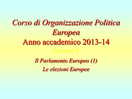 Corso di Organizzazione Politica Europea Lezione IX
