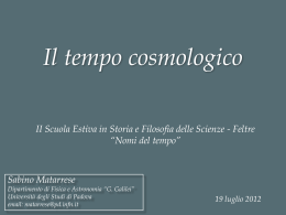 Il tempo cosmologico - CIRSFIS - Università degli Studi di Padova