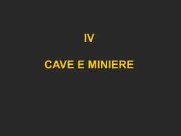 07 - IV - CAVE E MINIERE