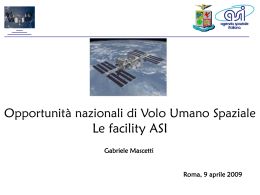 Le facilities messe a disposizione da ASI (Gabriele Mascetti)