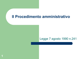 Il Procedimento amministrativo - Universit&agrave; degli Studi di Catania