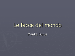 Le facce del mondo
