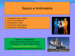 Spazio e Antimateria (Planetario Milano, 2011)