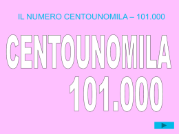 IL NUMERO CENTOUNOMILA &ndash; 101.000