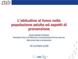 L`abitudine al fumo nella popolazione adulta ed aspetti