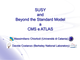 ppt - II Workshop italiano sulla Fisica di ATLAS e CMS