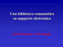 Una biblioteca romanistica su supporto elettronico